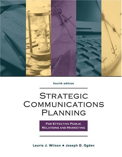 Stock image for Strategic Program Planning for Effective Public Relations Campaigns for sale by Better World Books