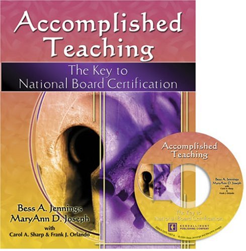 Stock image for ACCOMPLISHED TEACHING: THE KEY TO NATIONAL BOARD CERTIFICATION W/ CD for sale by Open Books