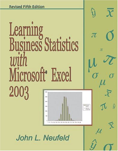 9780757516924: LEARNING BUSINESS STATISTICS WITH MICROSOFT EXCEL 2003