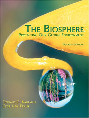 Beispielbild fr The Biosphere : Protecting Our Global Environment zum Verkauf von Better World Books