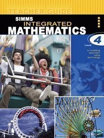 Imagen de archivo de Simms Integrated Mathematics, Level 4: A Modeling Approach Using Technology a la venta por HPB-Red