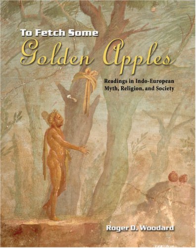 To Fetch Some Golden Apples: R (9780757521607) by Roger D. Woodard