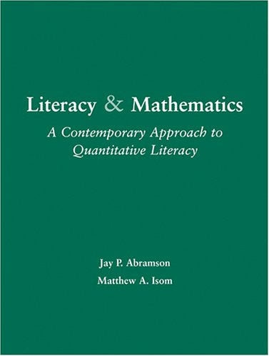 Stock image for Literacy And Mathematics: A Contemporary Approach to Quantitative Literacy for sale by dsmbooks