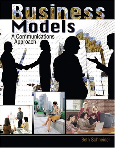 Stock image for Business Models: A Communications Approach for sale by Snow Crane Media