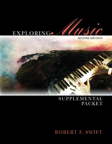 DP3:EXPLORING MUSIC SUPPLEMENTAL PACKET (9780757522529) by SWIFT