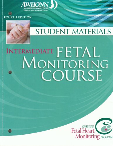 Beispielbild fr Intermediate Fetal Monitoring Course: Student Materials zum Verkauf von SecondSale