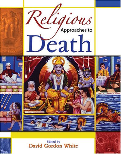 Beispielbild fr RELIGIOUS APPROACHES TO DEATH zum Verkauf von Ergodebooks