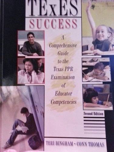 9780757533068: TEXAS SUCCESS: A COMPREHENSIVE GUIDE TO THE TEXAS PPR EXAMINATION OF EDUCATOR COMPETENCIES