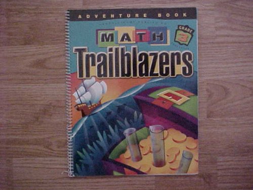 Stock image for Math Trailblazers Grade 3 Adventure Book Third Edition Kendall Hunt TIMS Curriculum for sale by Better World Books