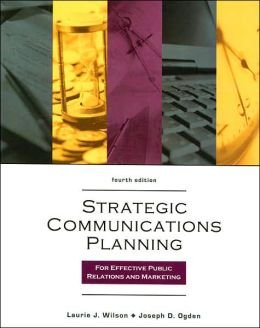 Imagen de archivo de Strategic Communications Planning for Effective Public Relations and Marketing a la venta por Better World Books