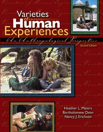 Stock image for VARIETIES OF HUMAN EXPERIENCE: AN ANTHROPOLOGICAL PERSPECTIVE for sale by HPB-Red