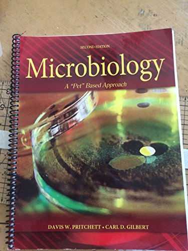 9780757544361: Microbiology: A "PET" Based Approach Introductory Laboratory Manual