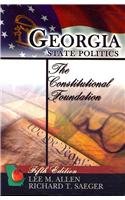 Imagen de archivo de GEORGIA STATE POLITICS: THE CONSTITUTIONAL FOUNDATION a la venta por SecondSale