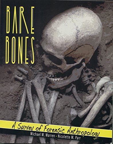 Beispielbild fr Bare Bones : A Survey of Forensic Anthropology zum Verkauf von Better World Books