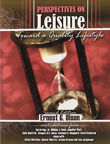Beispielbild fr Perspectives on Leisure: Toward a Quality Lifestyle zum Verkauf von ThriftBooks-Dallas