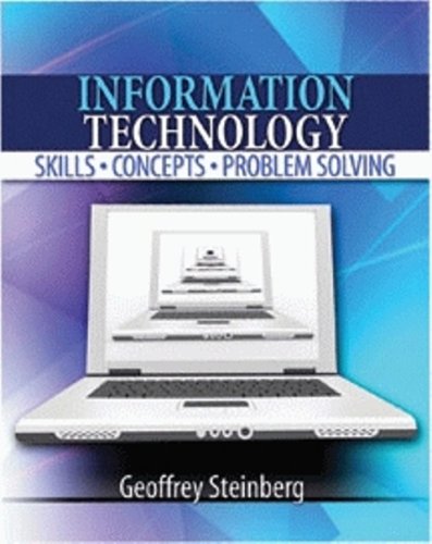 9780757549106: INFORMATION TECHNOLOGY: SKILLS, CONCEPTS, AND PROBLEM SOLVING