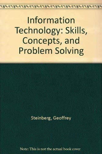 Stock image for Information Technology: Skills, Concepts, and Problem Solving for sale by a2zbooks