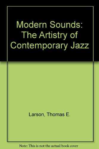 9780757551031: MODERN SOUNDS: THE ARTISTRY OF CONTEMPORARY JAZZ WITH CDS