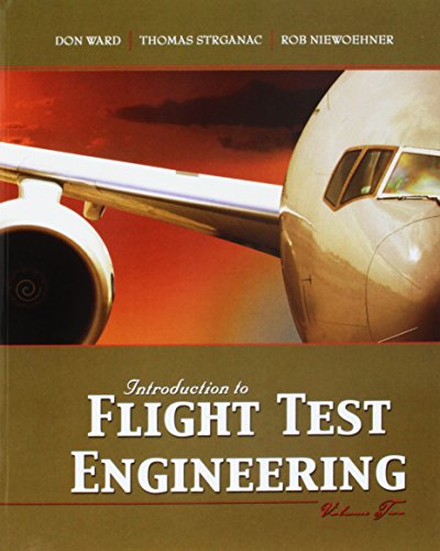 Imagen de archivo de Introduction to Flight Test Engineering, Volume Two 2 a la venta por PBShop.store US