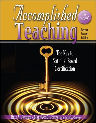 Imagen de archivo de Accomplished Teaching: The Key to National Board Certification W/ CD a la venta por ThriftBooks-Atlanta