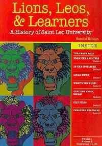 9780757555909: LIONS, LEOS, AND LEARNERS: A HISTORY OF SAINT LEO UNIVERSITY