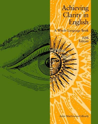 Stock image for Achieving Clarity in English: A Whole-Language Book for sale by HPB-Ohio