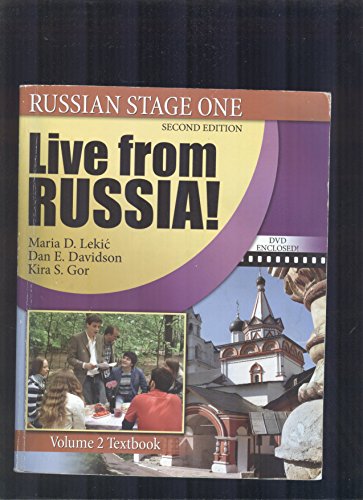 Stock image for Russian Stage One : Live from Russia! = Russkii Iazyk, Etap I, Reportazhi Iz Russkii for sale by Open Books