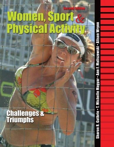 Imagen de archivo de Women, Sport and Physical Activity: Challenges and Triumphs a la venta por SecondSale