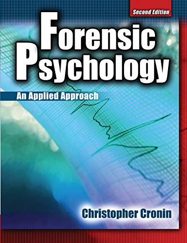 Beispielbild fr Forensic Psychology: An Applied Approach zum Verkauf von Orion Tech