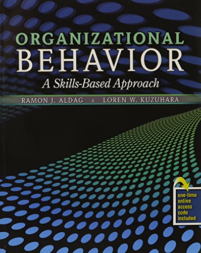 Stock image for Organizational Behavior: A Skills-Based Approach for sale by Solr Books
