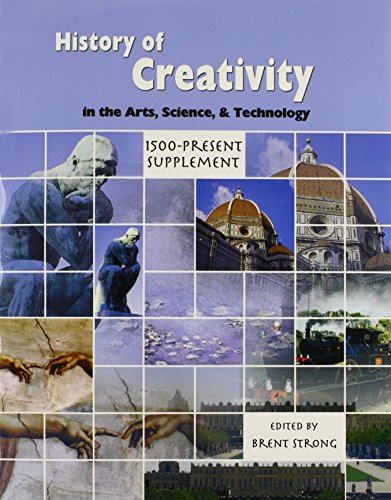 Stock image for The History of Creativity in the Arts Science and Technology: 1500-present Supplement for sale by ThriftBooks-Dallas