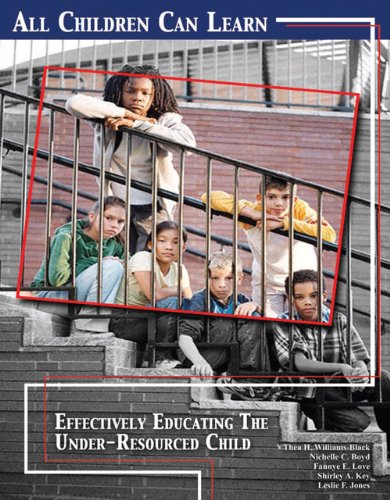 9780757565939: All Children Can Learn: Effectively Educating the Under-Resourced Child
