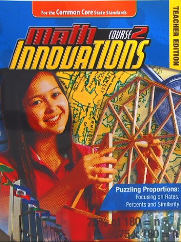 Imagen de archivo de Math Innovations, Course 2: Puzzling Proportions, Teacher's Edition a la venta por Better World Books
