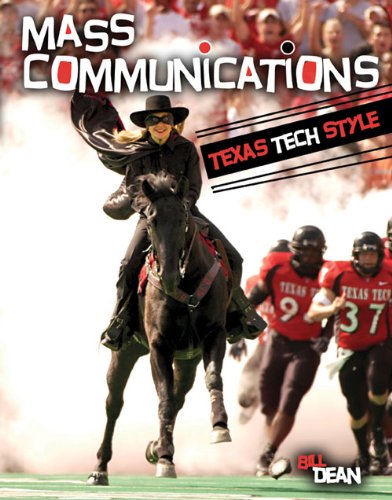 Stock image for Introduction to Mass Communications: Texas Tech Style for sale by HPB-Red