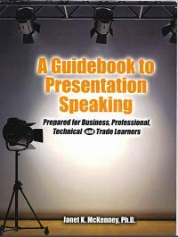 9780757572029: A Guide to Presentation Speaking: Prepared for Business, Professional, Technical, and Trade Learners