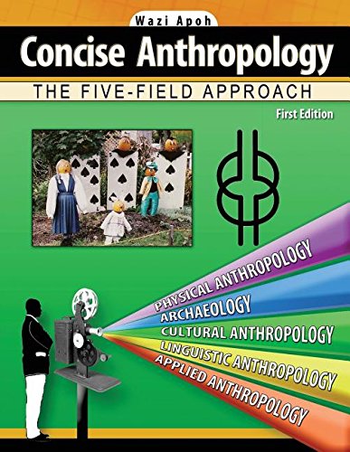 Stock image for Concise Anthropology: The Five-Field Approach for sale by HPB-Diamond