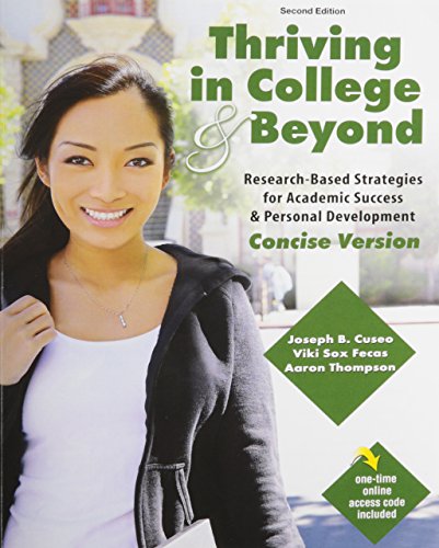 9780757572807: Thriving in College and Beyond: Research-Based Strategies for Academic Success and Personal Development
