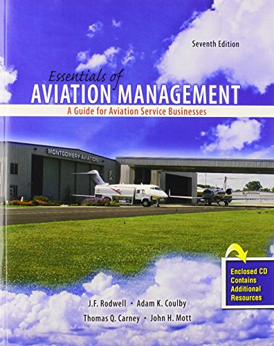 Stock image for Essentials of Aviation Management: A Guide for Aviation Service Businesses for sale by Open Books