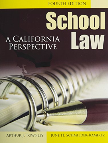 Beispielbild fr School Law: A California Perspective zum Verkauf von Wizard Books