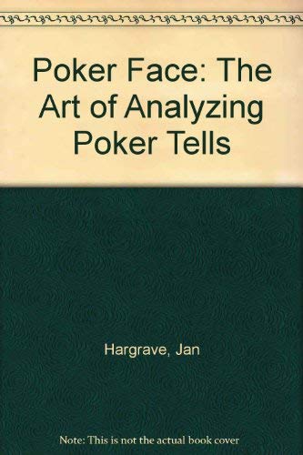 Imagen de archivo de Poker Face: The Art of Analyzing Poker Tells a la venta por HPB-Diamond