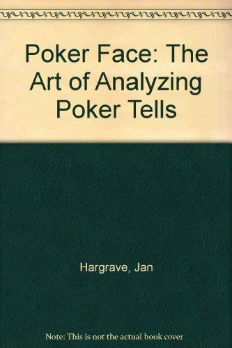 Stock image for Poker Face: The Art of Analyzing Poker Tells for sale by HPB-Diamond