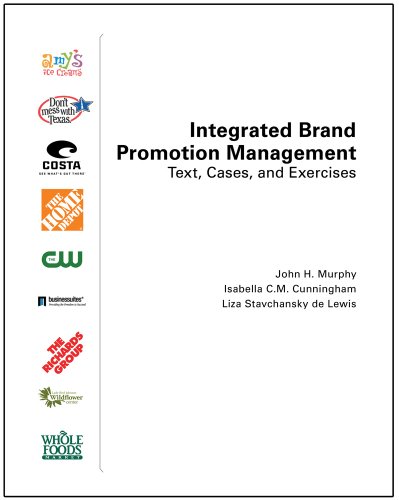 Beispielbild fr Integrated Brand Promotion Management: Text, Cases, and Exercises zum Verkauf von BooksRun