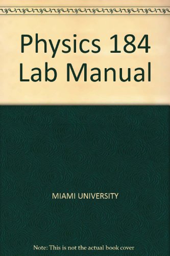 9780757579462: Physics 184 Lab Manual