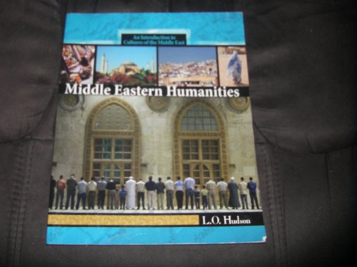 9780757583124: Middle Eastern Humanities: An Introduction to the Cultures of the Middle East