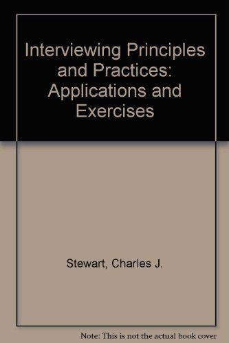 9780757584374: Interviewing Principles and Practices: Applications and Exercises