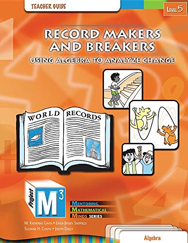 9780757585388: Project M3: Level 5 Record Makers and Breakers: Using Algebra to Analyze Change Teacher Text + 3 Year Online License