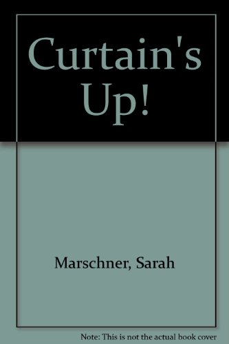 Beispielbild fr Curtain's Up! zum Verkauf von Better World Books