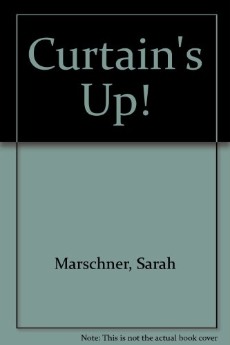 Stock image for Curtain's Up! for sale by Better World Books