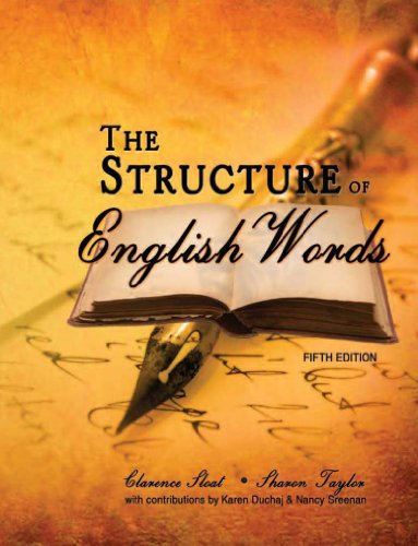The Structure of English Words (9780757585777) by Clarence Sloat; Sharon Taylor