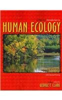 Stock image for Introduction to Human Ecology for sale by Your Online Bookstore